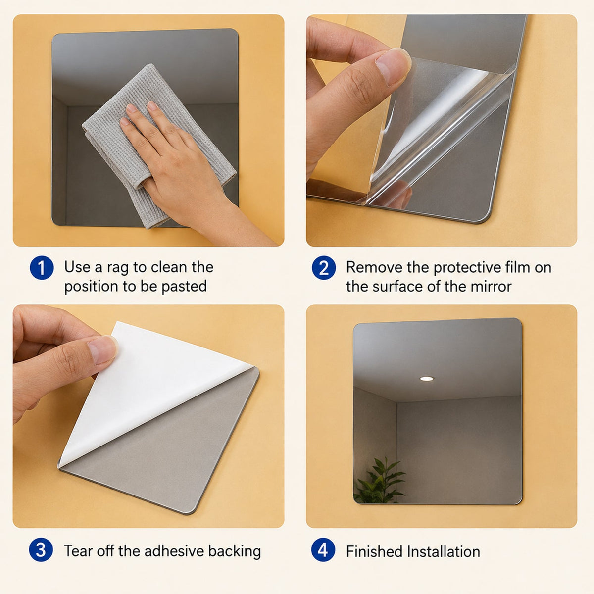 A four-step guide shows how to clean, peel film, remove backing, and install a square mirror on a wall.